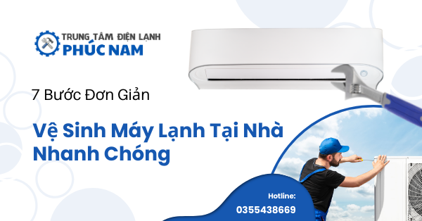 Cach ve sinh may lanh tai nha